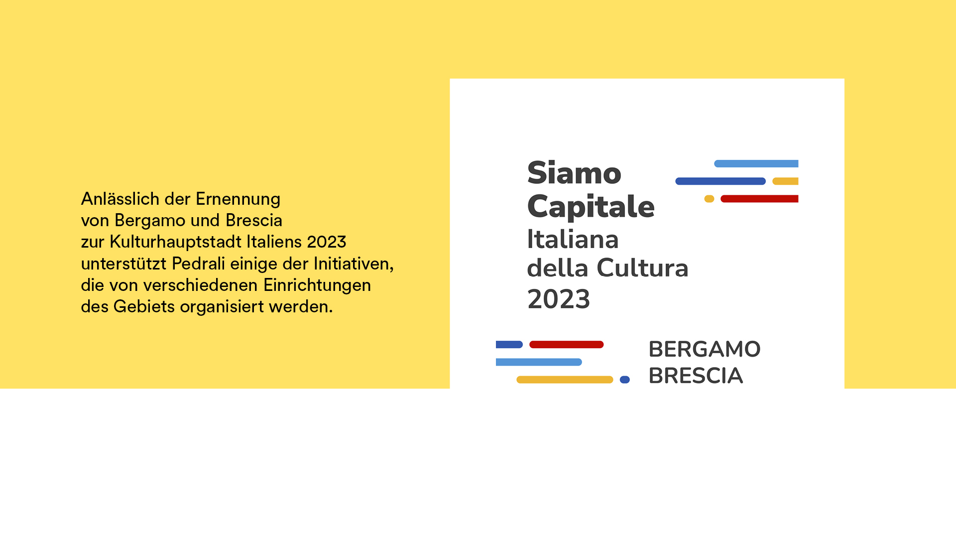 Pedrali for culture